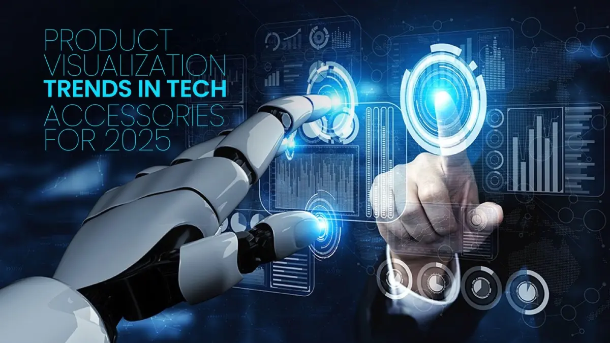 Product Visualization Trends in Tech Accessories for 2025